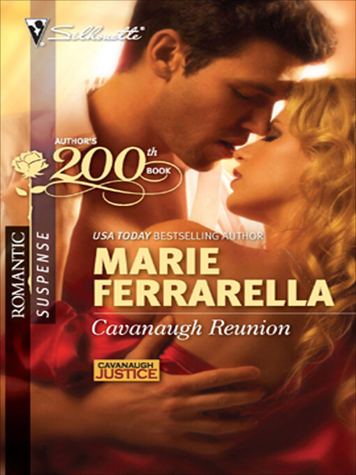 Title details for Cavanaugh Reunion by Marie Ferrarella - Available